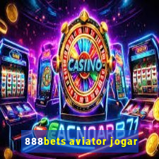 888bets aviator jogar